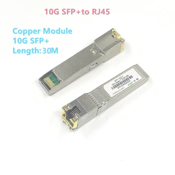 10G Sfp + Naar RJ45 Koper Modulis 10Gb Sfp RJ45 Moduļa Sfp Sfp +-T 10GBase-T Koper sfp 30M Voor Cisco Mikrotik Tp-Link D-Link