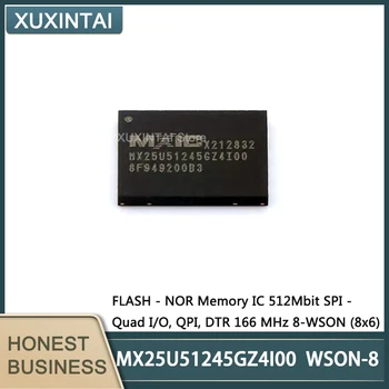 5gab/Daudz MX25U51245GZ4I00 MX25U51245 FLASH - NE Atmiņas IC 512Mbit SPI - Quad I/O, QPI, DTR 166 MHz 8-WSON (8x6)